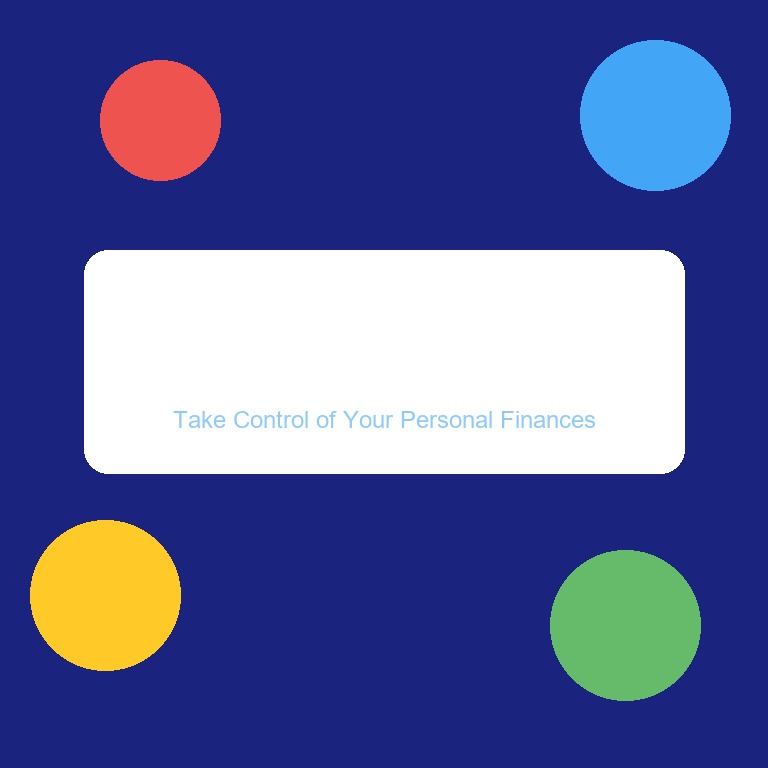 Budgeting 101: Take Control of Your Personal Finances