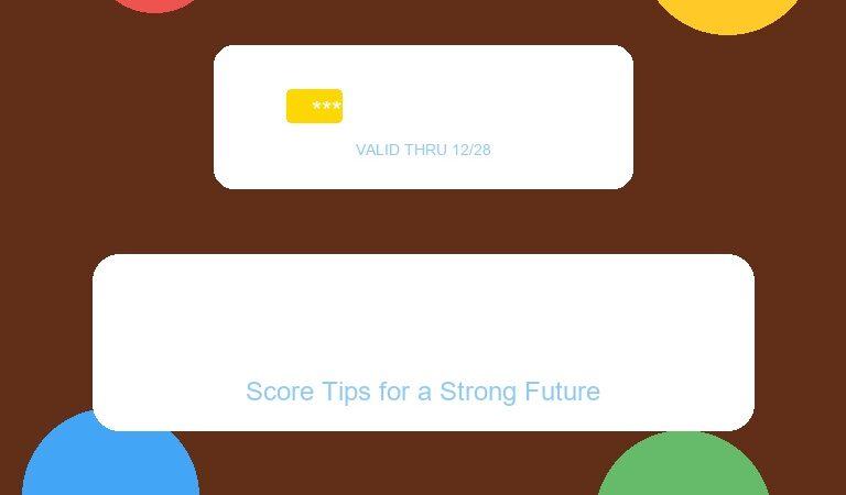How to Build and Improve Your Credit Score